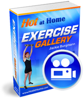 Hot at Home Exercise Gallery on Video Medium
